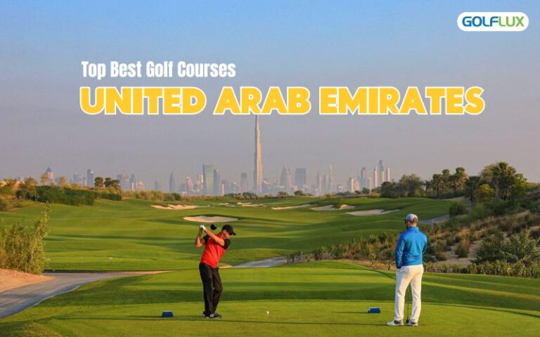 Best Golf Courses in the United Arab Emirates