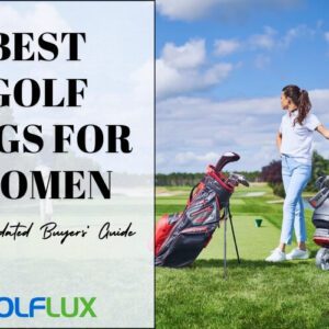 Top 10 Best Golf Bags for Women, Updated Buyers' Guide