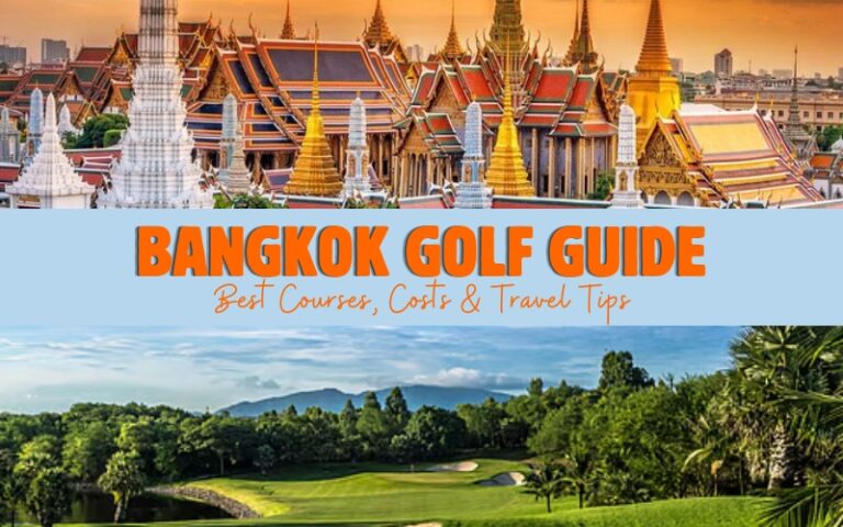 Ultimate Guide to Golf in Bangkok: Everything You Need to Know